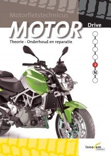 Motorfietstechnicus theorie Motor Drive, deel basistechnieken ISBN 9789040526985