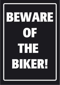 Parking sign Beware Biker