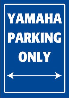 Metal Motorcycle Sign Yamaha Parking Only 20.5x29cm